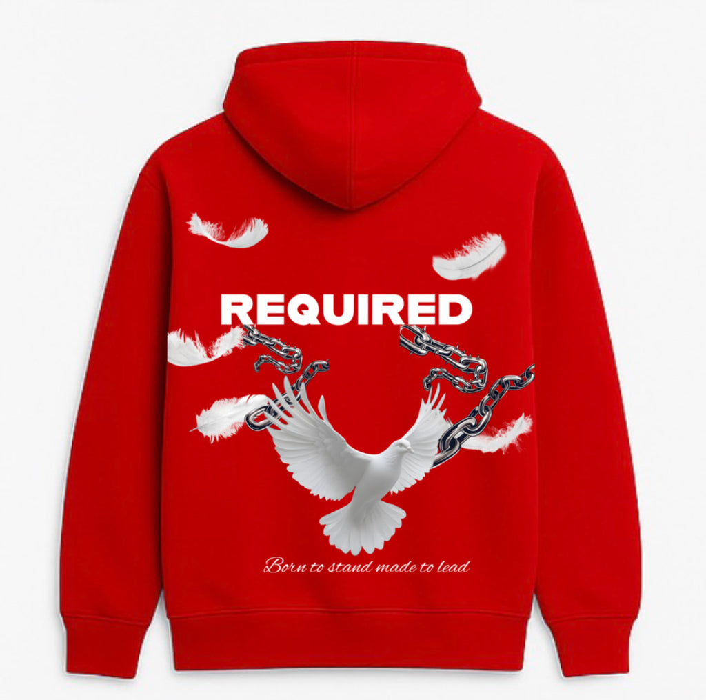 Required “Born to Stand, Made to Lead” Hoodie