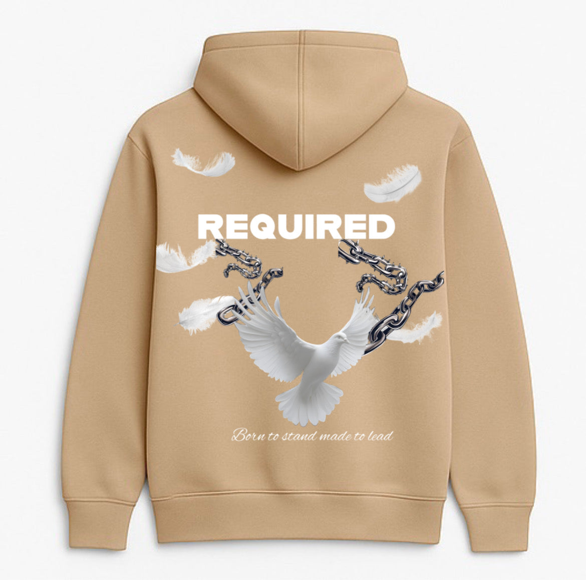 Required “Born to Stand, Made to Lead” Hoodie