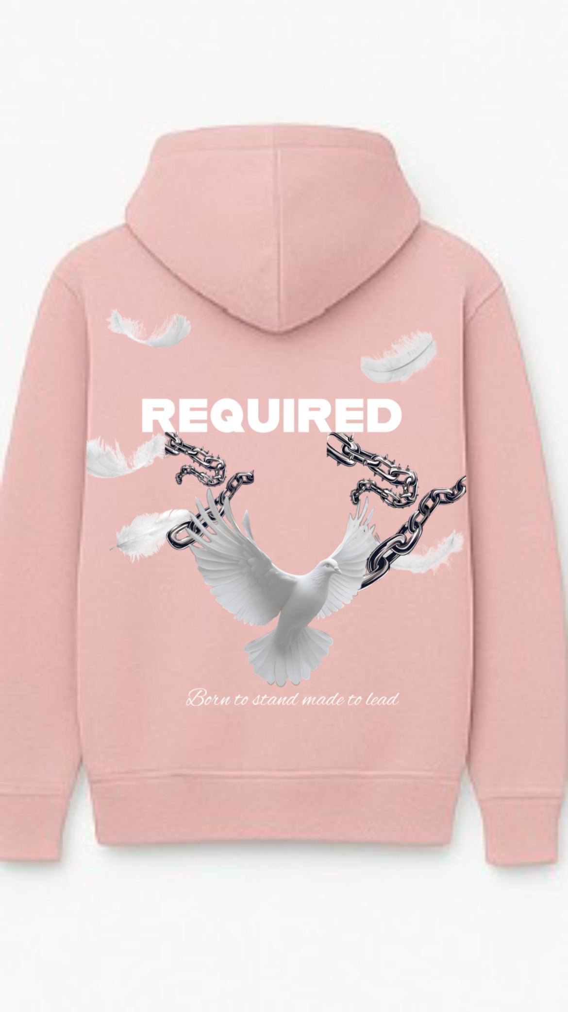 Required “Born to Stand, Made to Lead” Hoodie