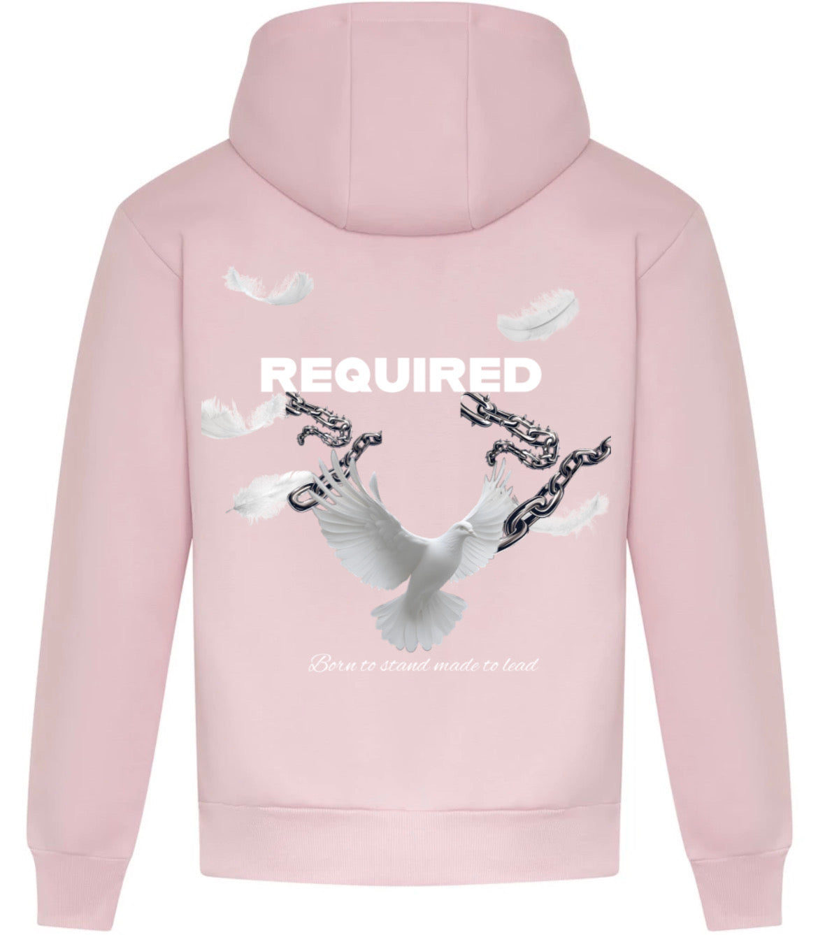 Required “Born to Stand, Made to Lead” Hoodie