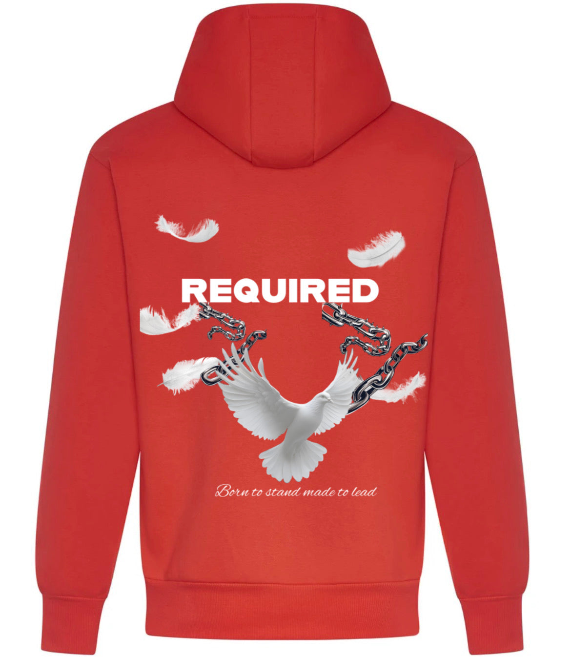 Required “Born to Stand, Made to Lead” Hoodie